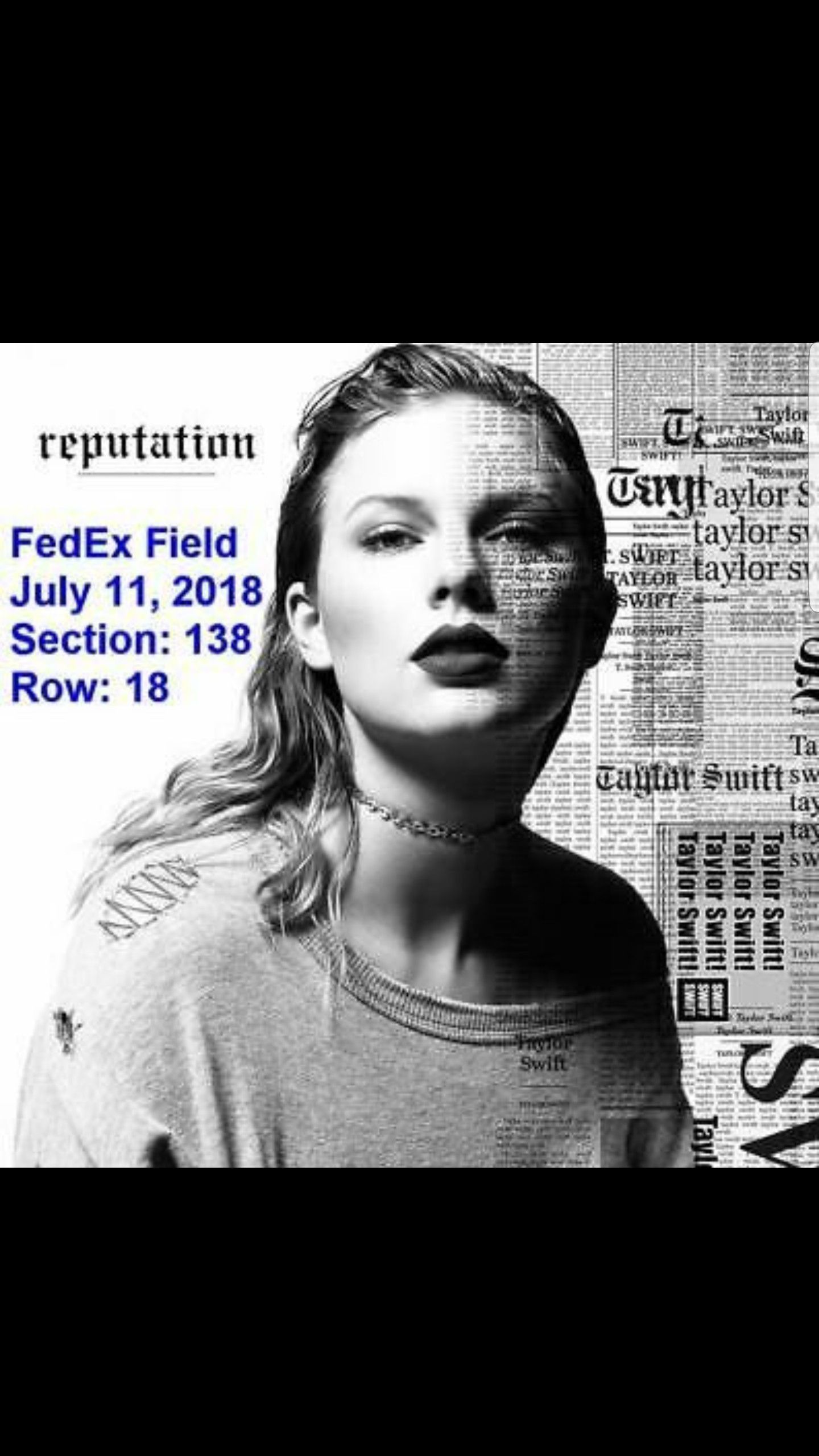 2 Taylor Swift tickets - SEC 138 ROW 18 Wed July 7/11 - FedEx Field Landover