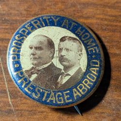 1900 McKinley And Roosevelt Presidential Campaign Pin Back 