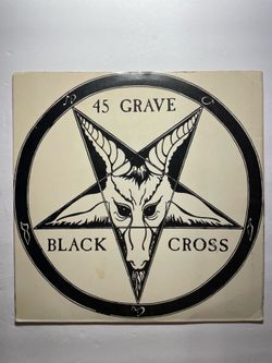 45 Grave Black Cross 7” Original 1st Pressing vinyl record punk rock