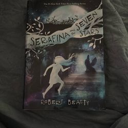 Serafina And The Seven Stars By Robert Beatty