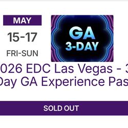 G.A Edc 2026 sold out ticket