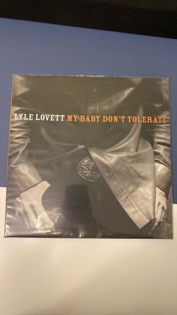 2003 My Baby don’t Tolerate by Lyle Lovett