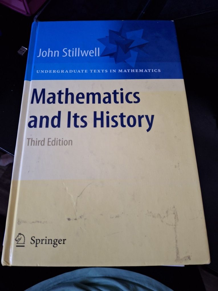 Mathematics And Its History (John Stillman)