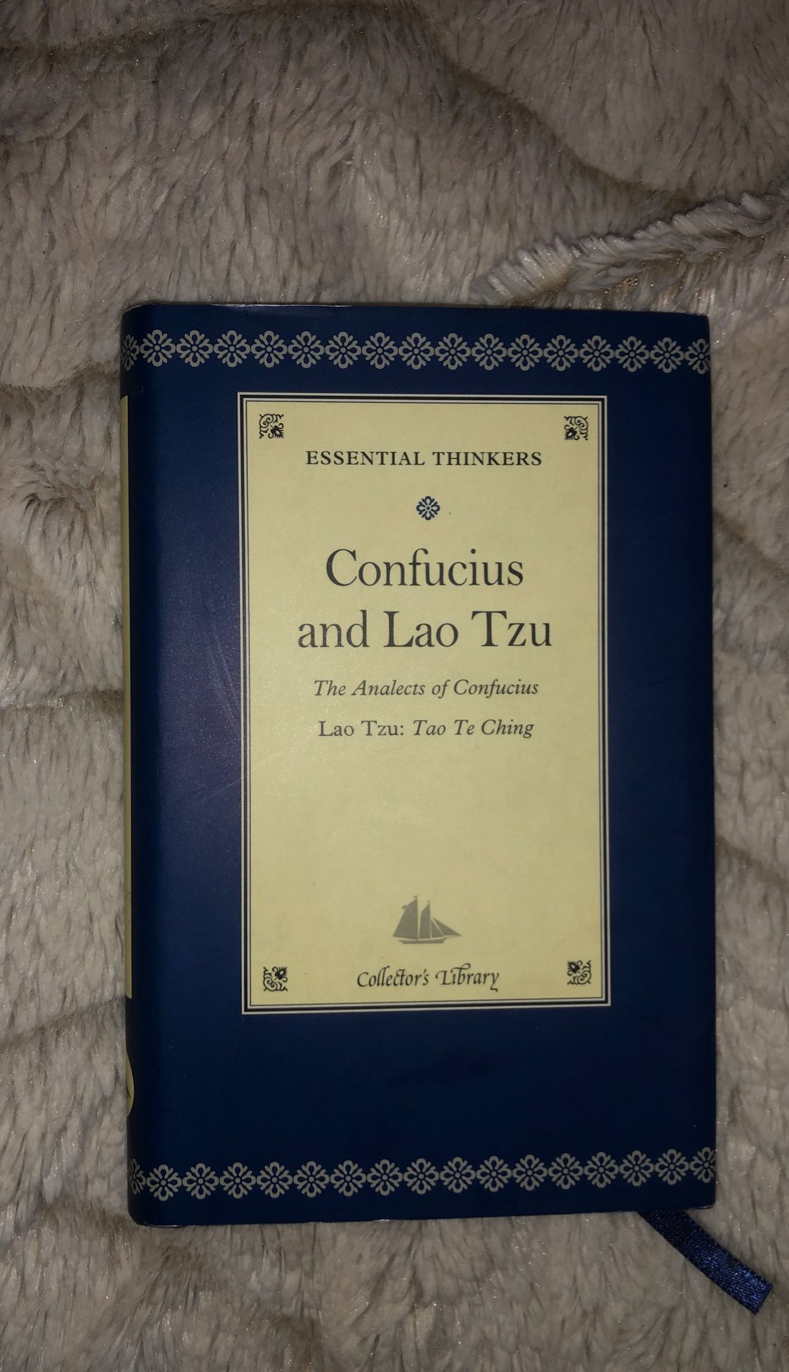 Confucius and Lao Tzu - The Analects of Confucius, Lao Tzu: Tao Te Ching