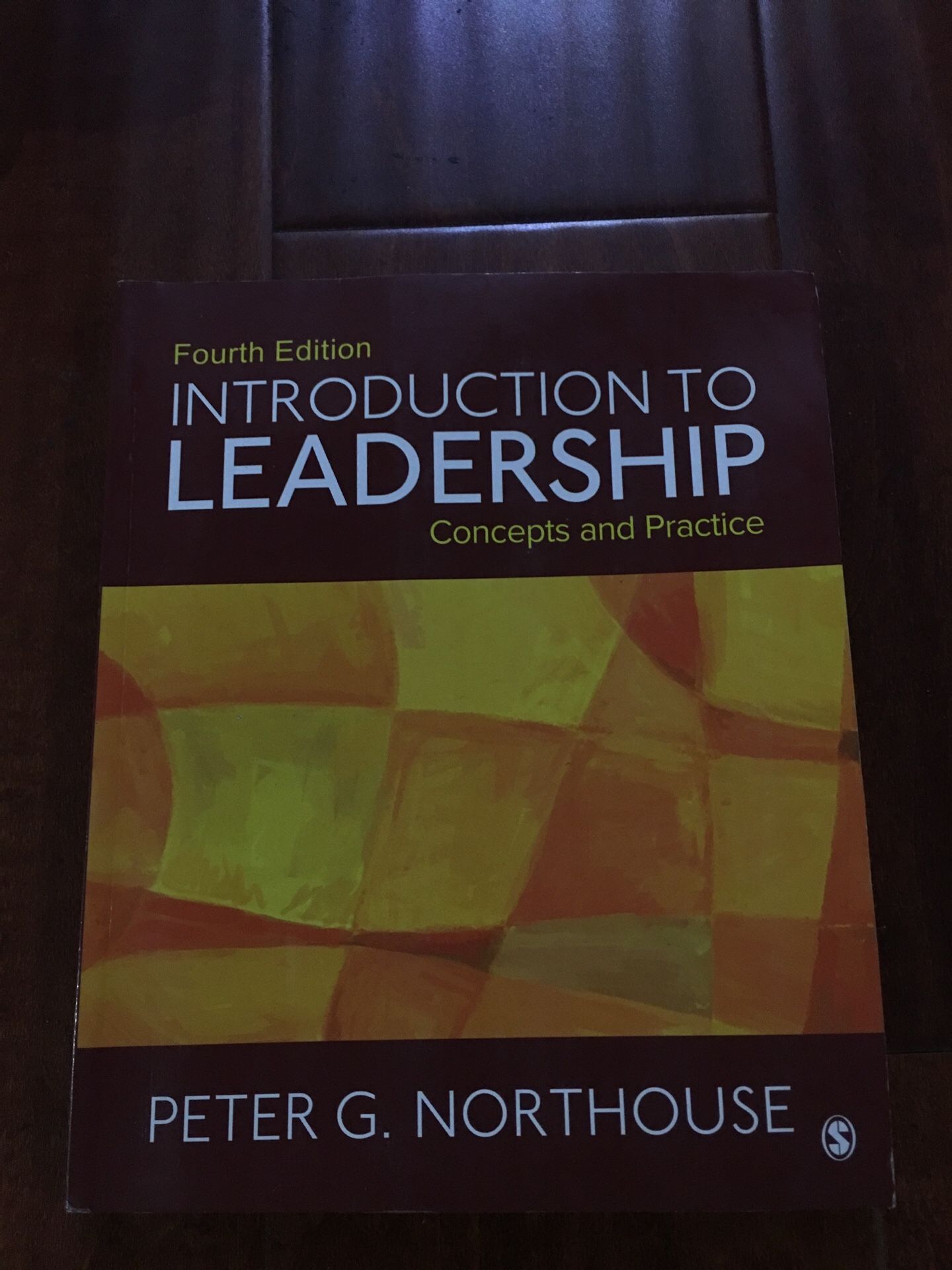 Peter G. Northouse Introduction to Leadership: Concepts and Practice Fourth Edition ISBN-13: 978-1506330082, ISBN-10: 1506330088