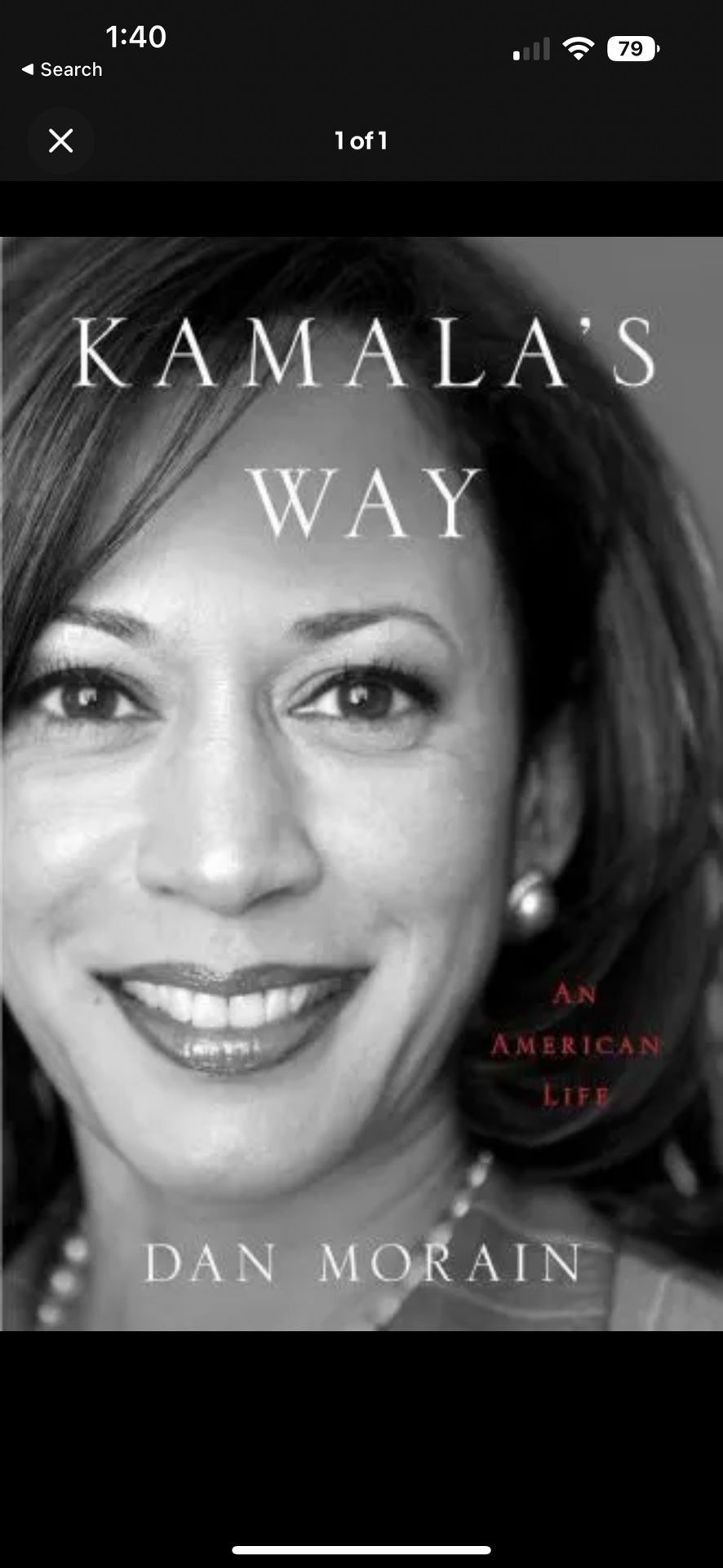 Kamala’s Way: An American Life By Dan Morain (2021, Hardcover)