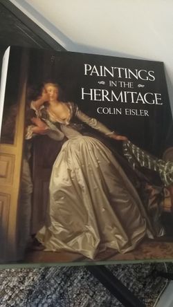 Paintings in the Hermitage By Colin eisler