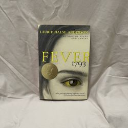 Paper Back Book Of “Fever 1793” by Laurie Halse Anderson