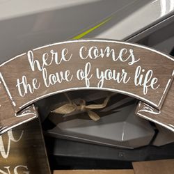 Here Comes The Live Of Your Life Rustic Wedding Sign 