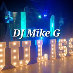 DJ MIKE G Parties,weddings,XV's,Halloween Parties,etc..