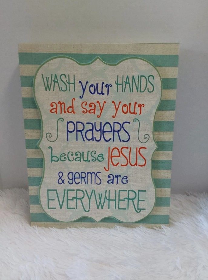 Hobby Lobby Turquoise Canvas & Wood Print W/Wash Your Hands And Say Your Prayers