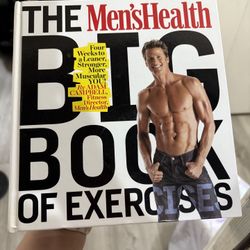 The Men’s Health BIG BOOK of Exercise 
