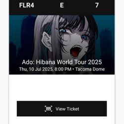 2 Ado Concert Tacoma Dome Tickets