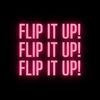 Flip It Up!