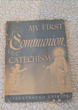 My First Communion Catechism Illustrated Edition