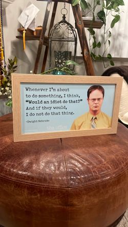 Dwight Schrute Framed Quote - Hobby Lobby
