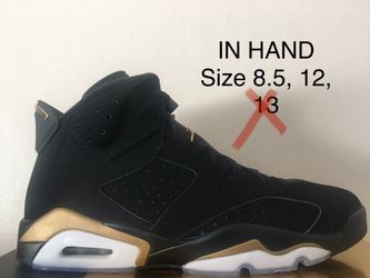 Jordan 6 DMP - Size 8.5, 12, 13 IN HAND
