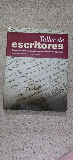 Taller de Escritores Advanced Spanish Grammar Textbook