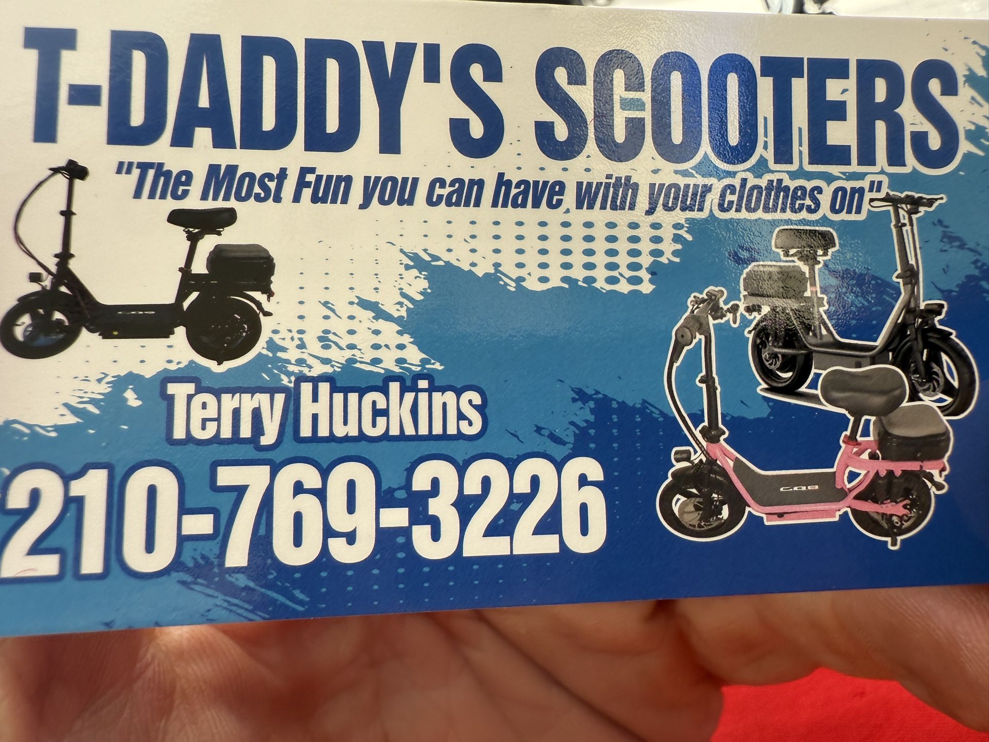 T-DADDY’S SCOOTERS NEW NEVER RIDDEN STATE OF THE ART ELECTRIC SCOOTERS & E-bikes List Price $550