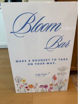 Bridal/Baby Shower Bloom Bar Signage