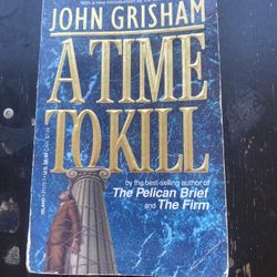A Time To Kill John Grisham