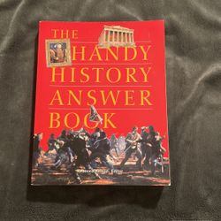 The Handy History Answer Book