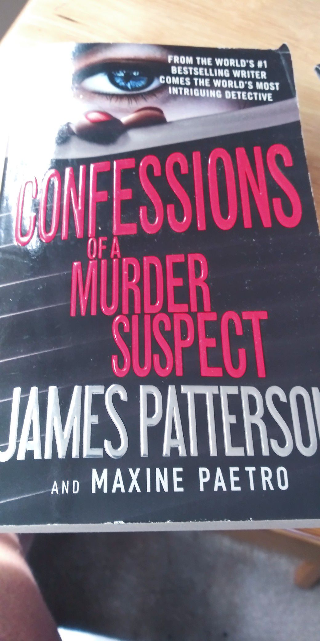 Confessions of a murderer suspect James James Patterson