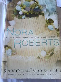 Nora Roberts – Savor the Moment Paperback