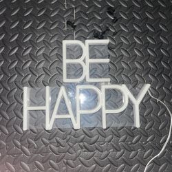 Be Happy Light Up Sign