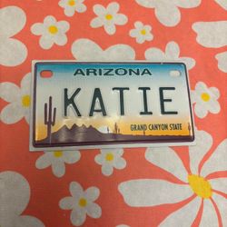 State of Arizona Mini Car Licence USA Name Plate Katie NEW Grand Canyon State