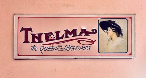 VTG Slogan “ Thelma the Queen of Perfumes” Metal Advertisement Sign Memorabilia