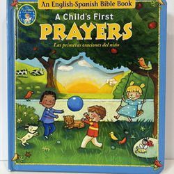 A Childs First Prayers An English/Spanish Bible Board Book by Dee Ann Grand