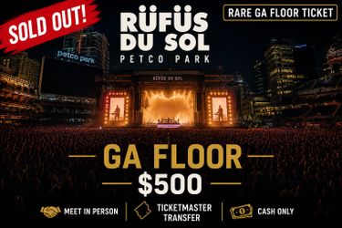 Rufus Du Sol - GA Floor - Petco Park
