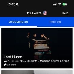 Two Lord Huron Tickets 