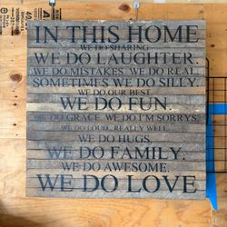 Reclaimed Wood Sign - In This Home