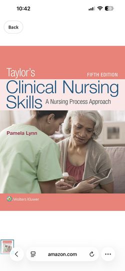 Taylor’s Clinical Nursing Skills: A Nursing Process Approach