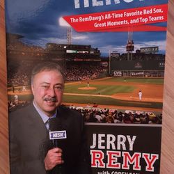 Red Sox Heroes The RemDawg's All-Time Favorite Red Sox Great Moments and Top Teams 