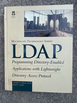 LDAP Programming Directory-Enabled By Timothy A. Hawes