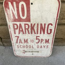 Vintage No parking Sign