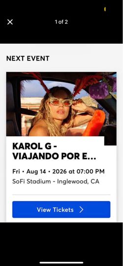 Karol G - 2 Tickets - Fri Aug 14 - SoFi -$475