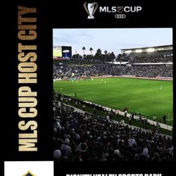 MLS CUP GENERAL ADMISSION TICKETS $175 Each