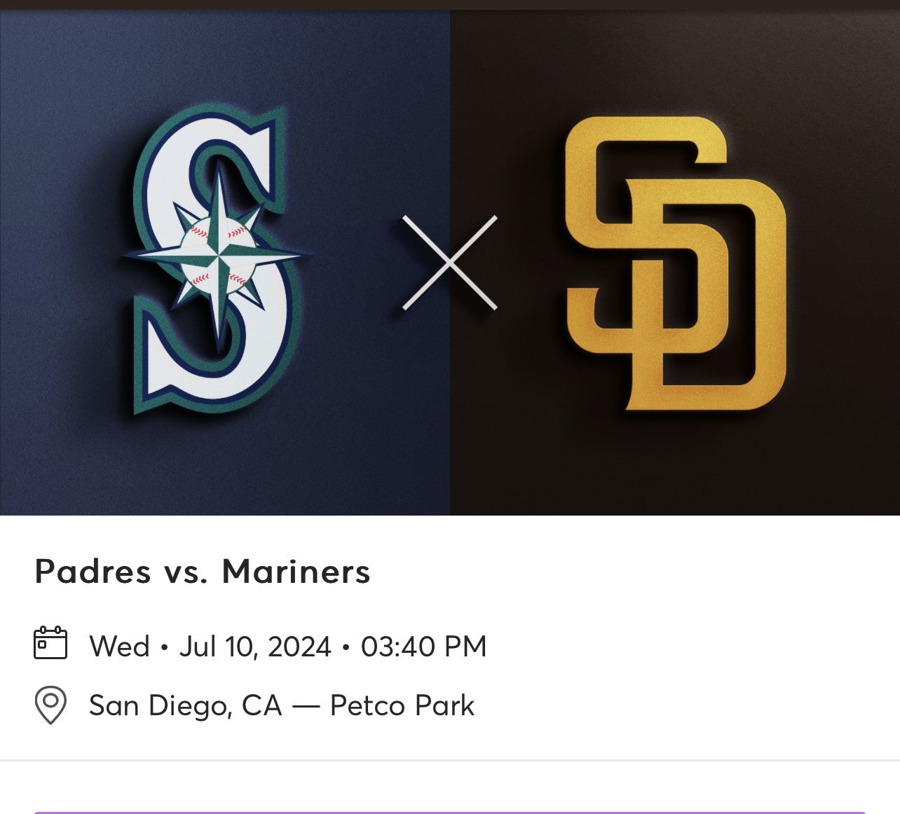 Padres Vs Seattle WEDN JUL 10 (2tix)