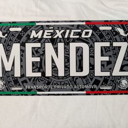 Mendez Mexico Plate aluminum Plate Mexican Mexico Mendez