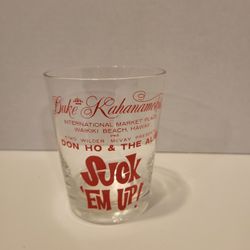 Suck 'Em Up! Don Ho & The Allis  Duke Kahanamokus Glass