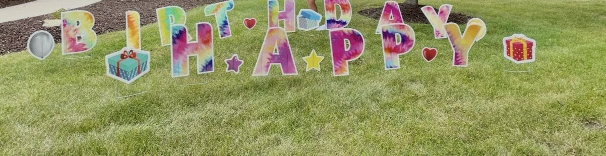 Happy Birthday yard Sign