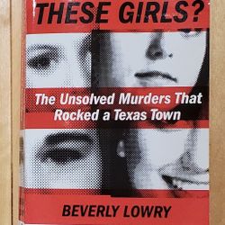'Who Killed These Girls?' Paperback Book By Beverly Lowry
