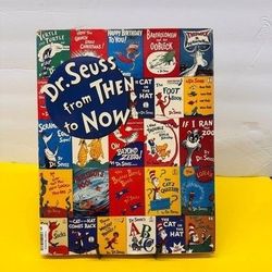 Dr Seuss From Then to Now Hardcover Biographical Retrospective Art Very Good Con