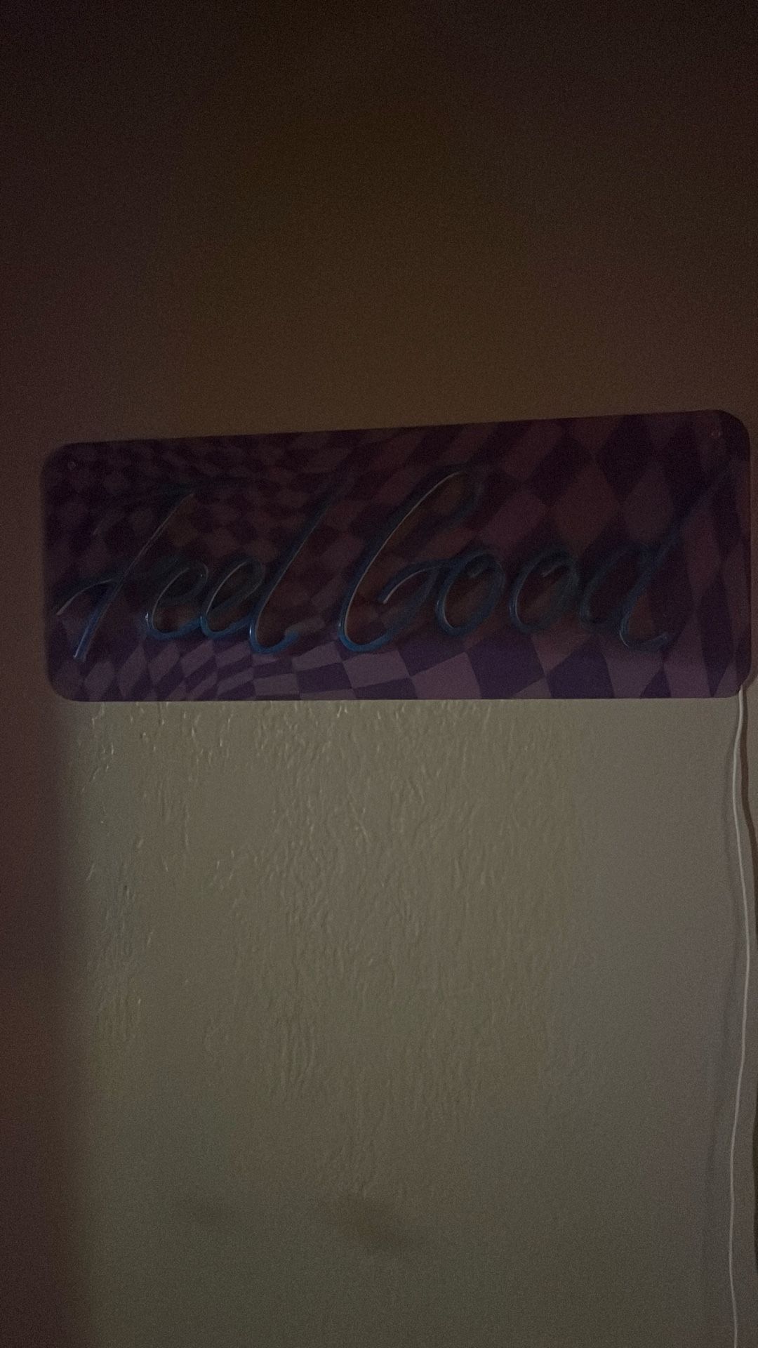 Feel Good Neon Sign