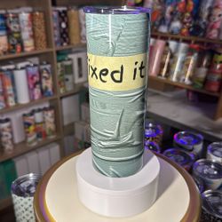 20oz Fixed It Tumbler 