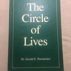 “The Cirlce of Lives” by Gerald E. Poesnecker (RARE)